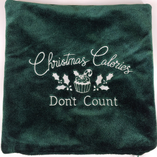 Embroidered Pillow Cover - Christmas Calories Don't Count