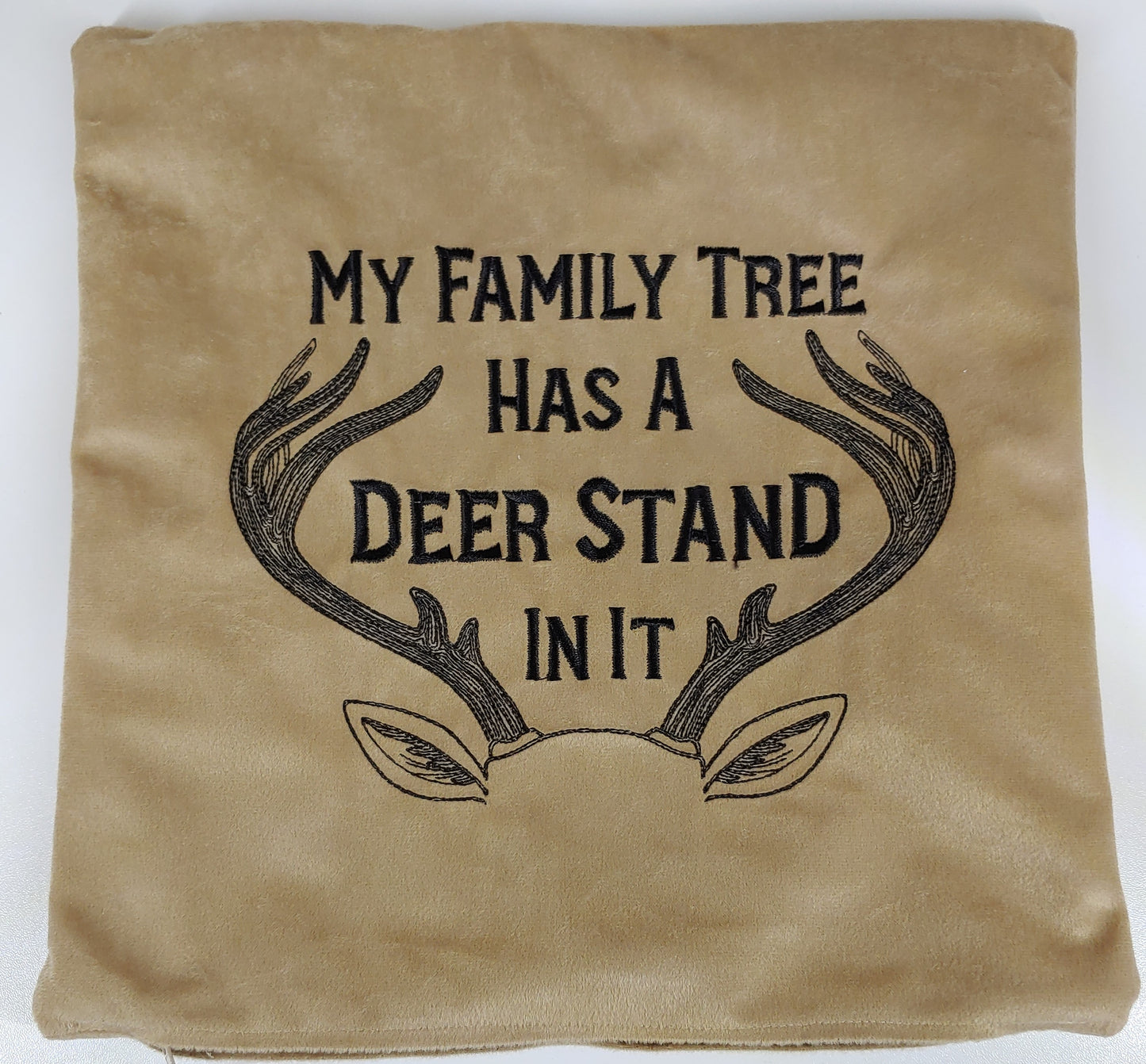 Embroidered Pillow Cover - My Family Tree Has A Deer Stand In It