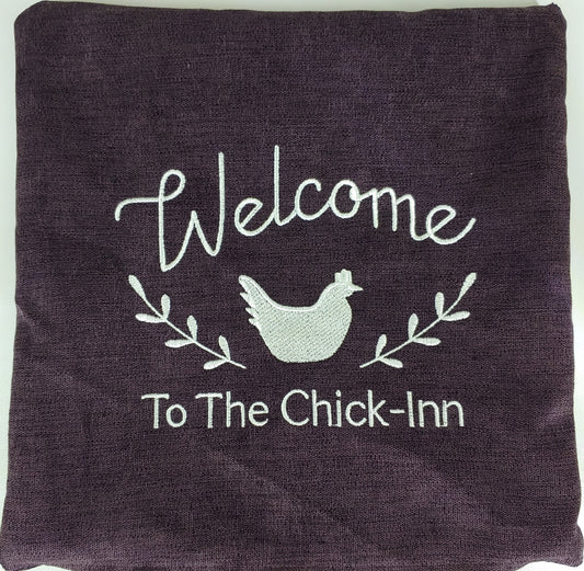 Embroidered Pillow Cover - Welcome to The Chick-Inn